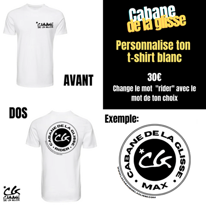 Custom White Cabane de la Glisse T-Shirt